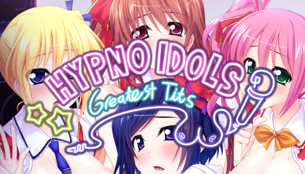 少女爱豆的催眠进行曲《Hypno Idols: Greatest Tits》